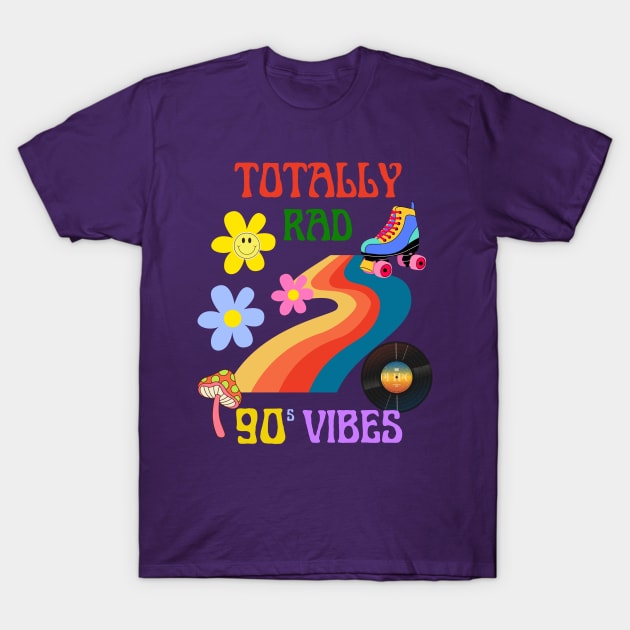 Totally Rad, 90s vibes T-Shirt by Rc tees